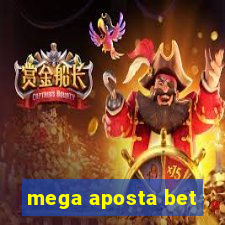 mega aposta bet